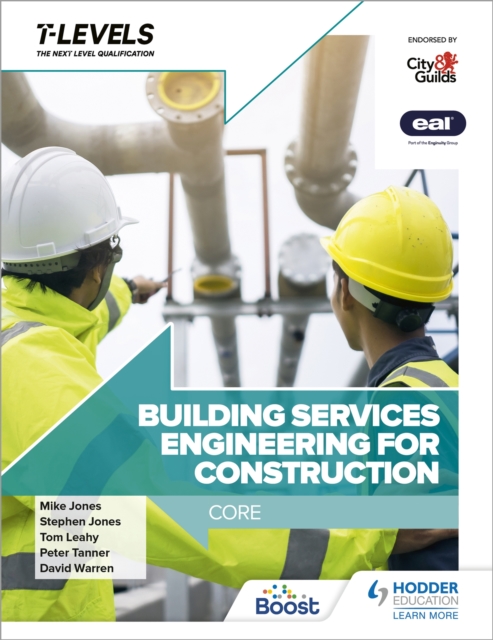 Building Services Engineering for Construction T Level: Core, Paperback / softback Book