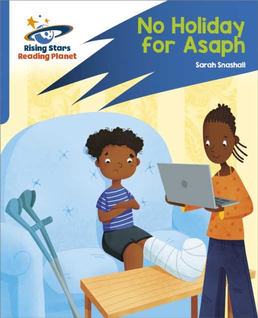 Reading Planet: Rocket Phonics   Target Practice   No Holiday For Asaph   Blue, EPUB eBook