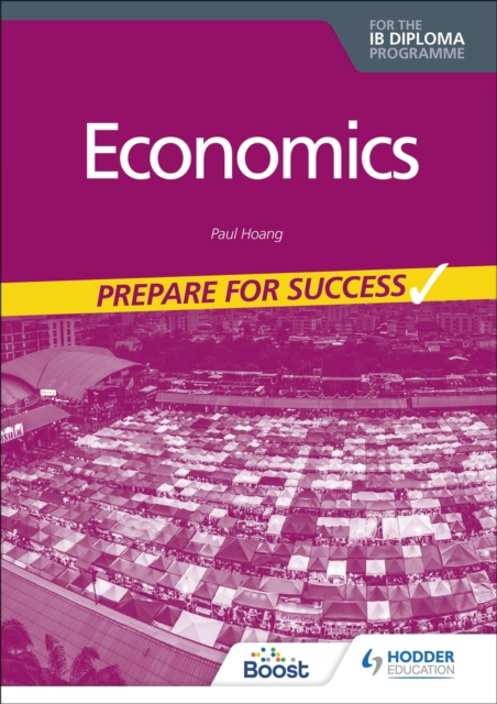 Economics for the IB Diploma: Prepare for Success, EPUB eBook