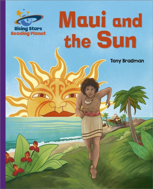 Reading Planet - Maui and the Sun - Purple: Galaxy, EPUB eBook
