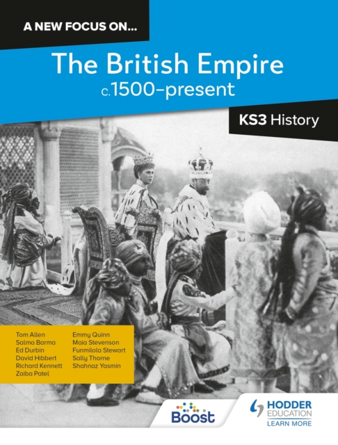 A new focus on...The British Empire, c.1500 present for KS3 History, EPUB eBook