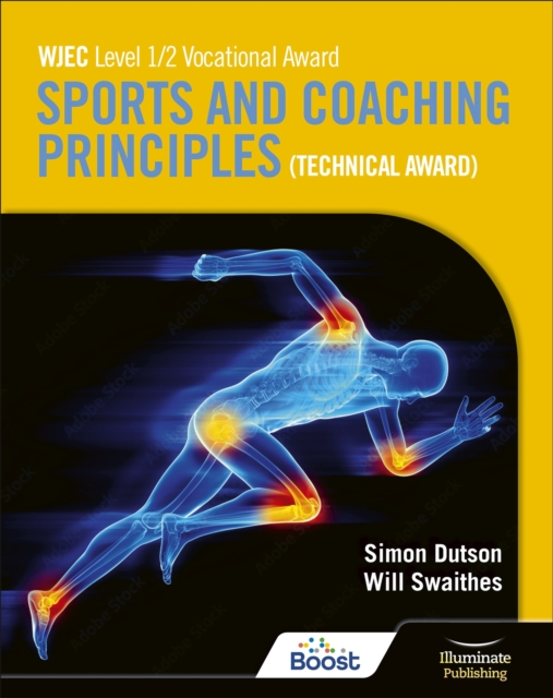 WJEC Level 1/2 Vocational Award Sports and Coaching Principles (Technical Award) - Student Book, EPUB eBook