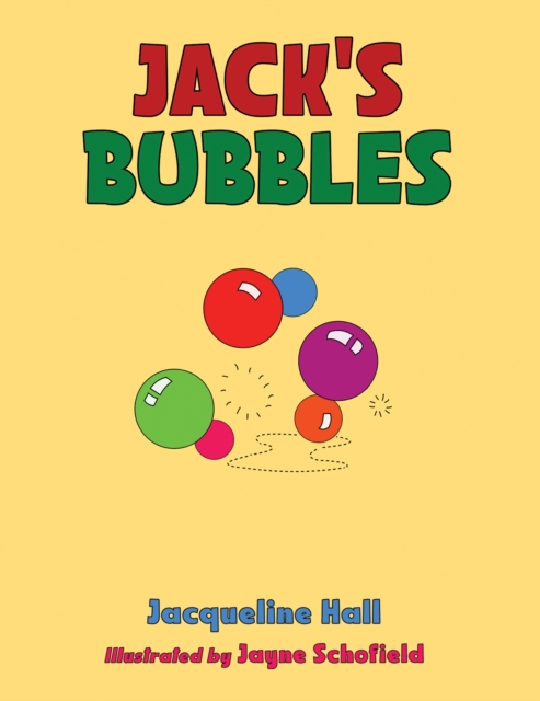 Jack's Bubbles, Paperback / softback Book