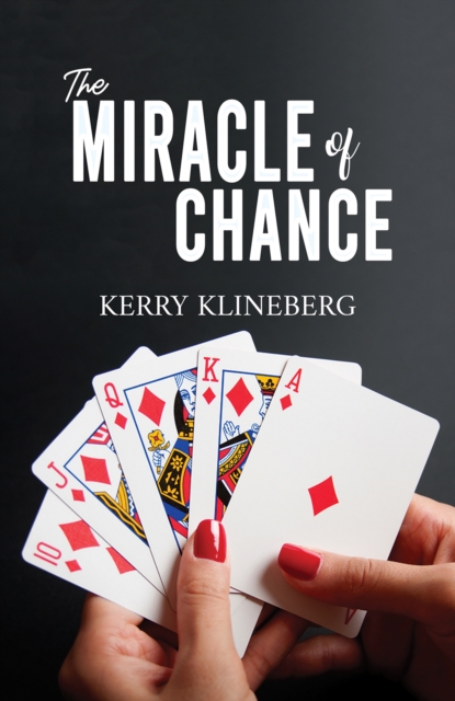 The Miracle of Chance, Paperback / softback Book