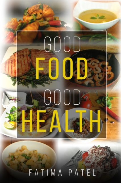 Good Food Good Health, Paperback / softback Book