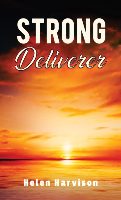 Strong Deliverer, Paperback / softback Book