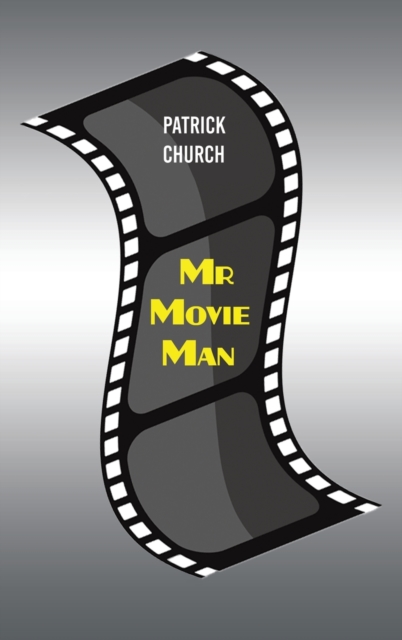 Mr Movie Man, Hardback Book