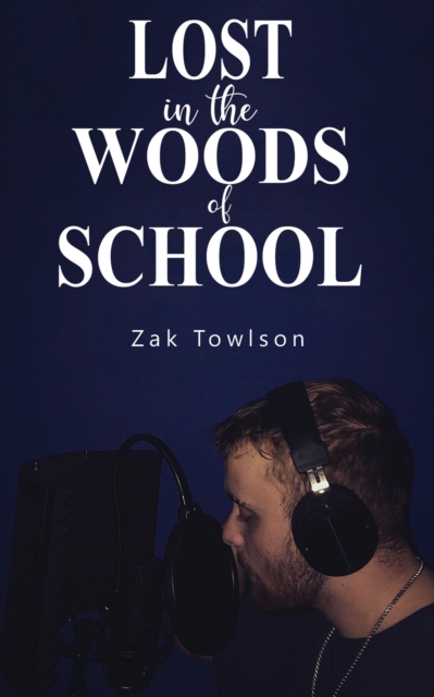 Lost in the Woods of School, EPUB eBook