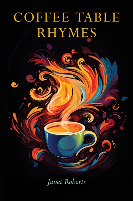 Coffee Table Rhymes, Paperback / softback Book