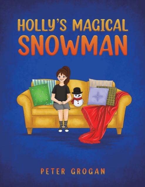 Holly's Magical Snowman, Paperback / softback Book