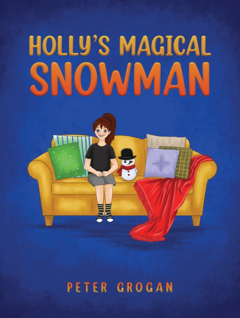 Holly's Magical Snowman, EPUB eBook