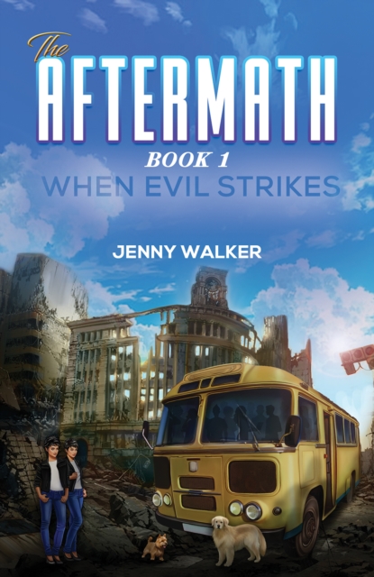The Aftermath : Book 1- When Evil Strikes, Paperback / softback Book