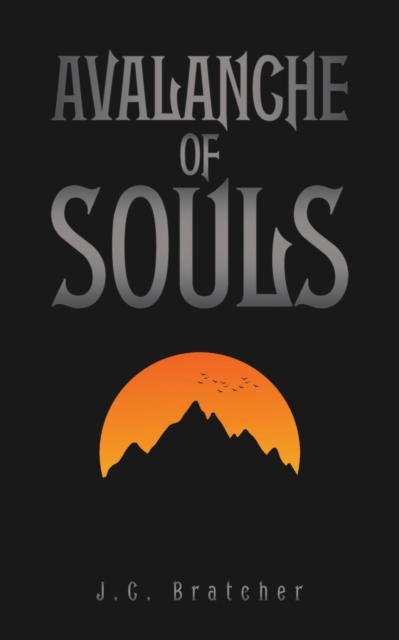 Avalanche of Souls, Paperback / softback Book