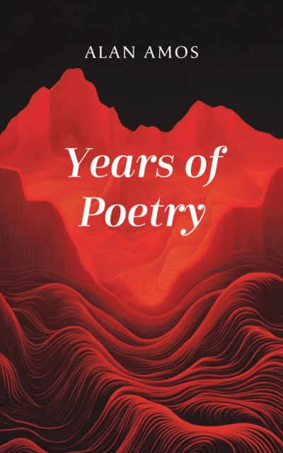 Years of Poetry, Paperback / softback Book