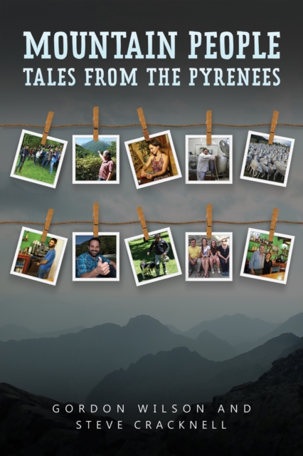 Mountain People : Tales from the Pyrenees, EPUB eBook