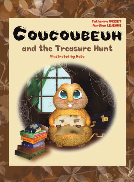 Coucoubeuh and the Treasure Hunt, Hardback Book