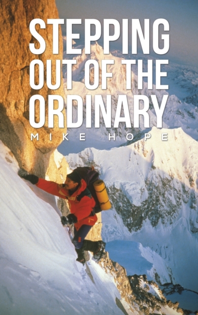 Stepping Out Of The Ordinary, Hardback Book