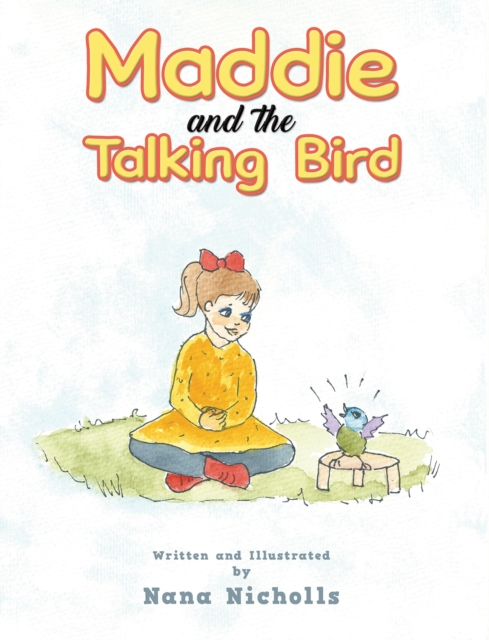 Maddie and the Talking Bird, Paperback / softback Book