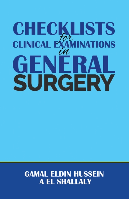 Checklists for Clinical Examinations in General Surgery, Paperback / softback Book