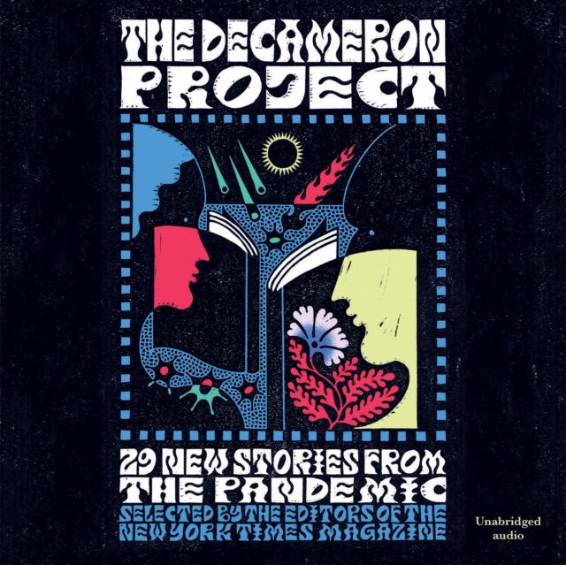 The Decameron Project : 29 New Stories from the Pandemic, eAudiobook MP3 eaudioBook