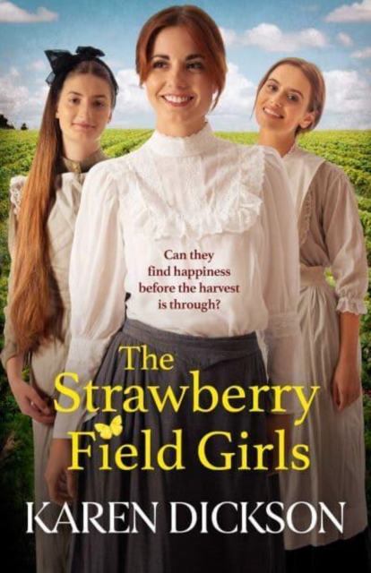 The Strawberry Field Girls, Hardback Book
