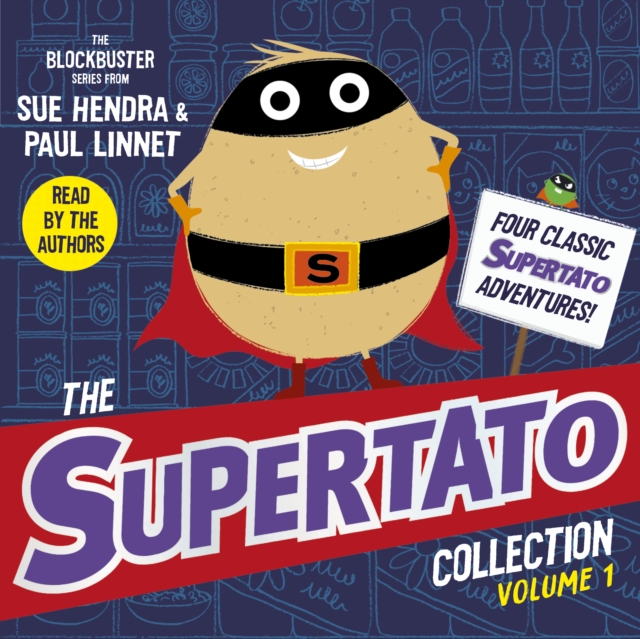 The Supertato Collection Vol 1 : Four Classic Supertato Adventures, eAudiobook MP3 eaudioBook