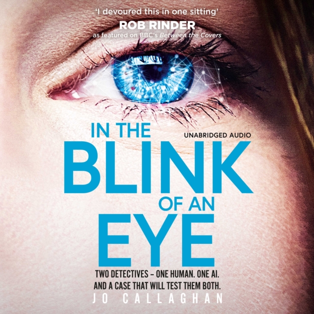 In The Blink of An Eye : The Sunday Times bestseller and a  BBC Between the Covers Book Club Pick, eAudiobook MP3 eaudioBook