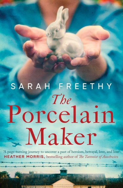 The Porcelain Maker : 'A page-turning journey' Heather Morris, author of The Tattooist of Auschwitz, EPUB eBook