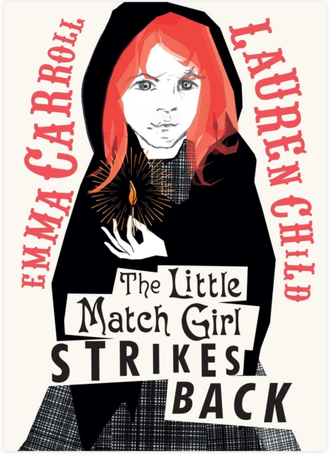 The Little Match Girl Strikes Back, Hardback Book