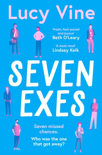 Seven Exes : 'Made me laugh out loud... fresh, fast-paced and joyous.' BETH O'LEARY, EPUB eBook
