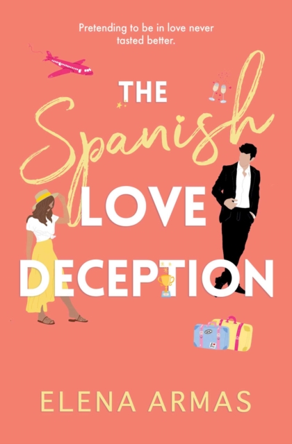 The Spanish Love Deception : TikTok made me buy it! The Goodreads Choice Awards Debut of the Year, Paperback / softback Book