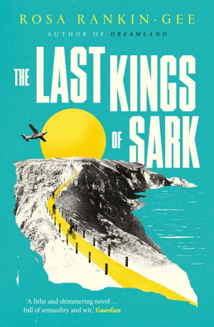 The Last Kings of Sark, Paperback / softback Book