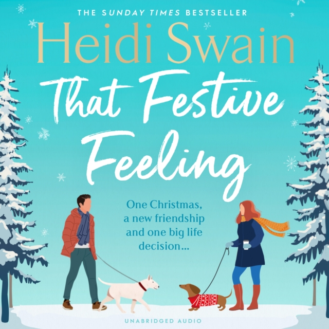 That Festive Feeling : the cosiest, most joyful novel you'll read this Christmas, eAudiobook MP3 eaudioBook