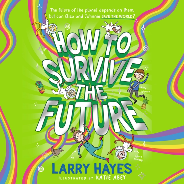 How to Survive The Future, eAudiobook MP3 eaudioBook