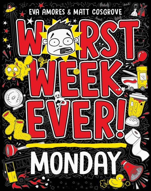 Worst Week Ever!  Monday, Paperback / softback Book