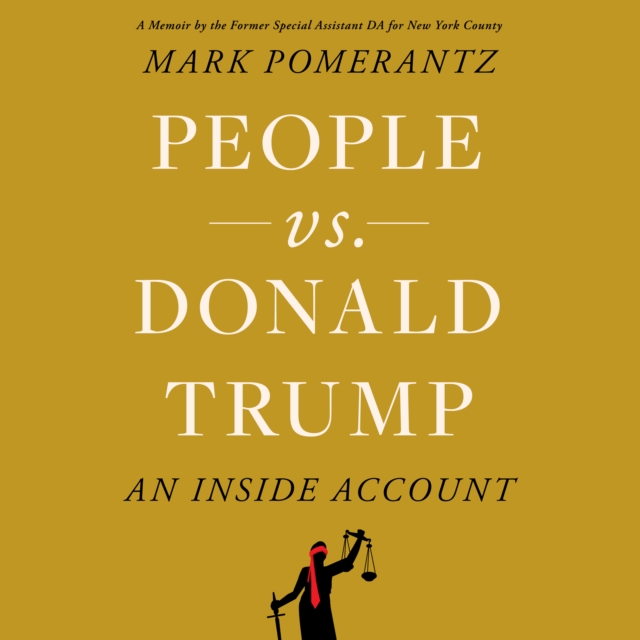 People vs. Donald Trump : An Inside Account, eAudiobook MP3 eaudioBook