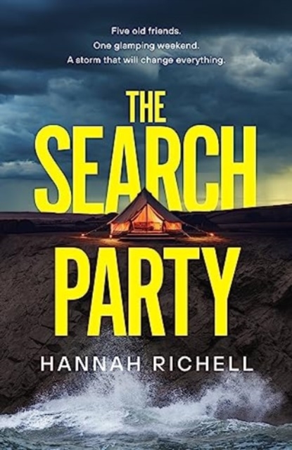 The Search Party : the most gripping and unputdownable crime thriller of 2024, Hardback Book