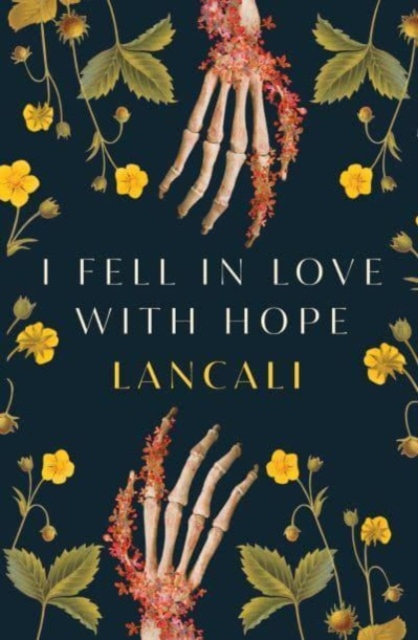 I Fell in Love with Hope, Paperback / softback Book