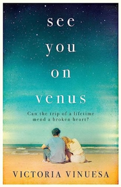 See You on Venus : The tearjerking romance, now on Netflix!, Paperback / softback Book