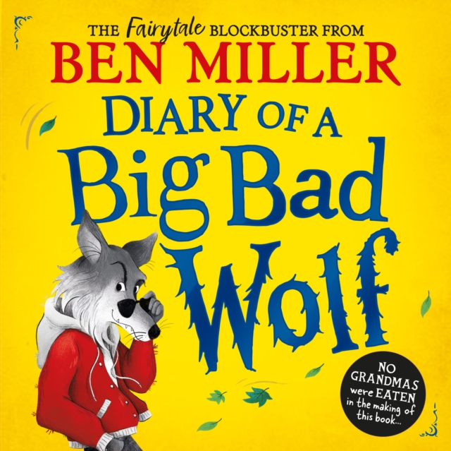 Diary of a Big Bad Wolf : Your favourite fairytales from a hilarious new point of view!, eAudiobook MP3 eaudioBook