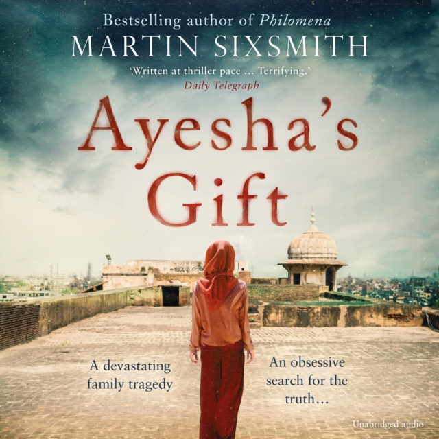 Ayesha's Gift : A daughter's search for the truth about her father, eAudiobook MP3 eaudioBook