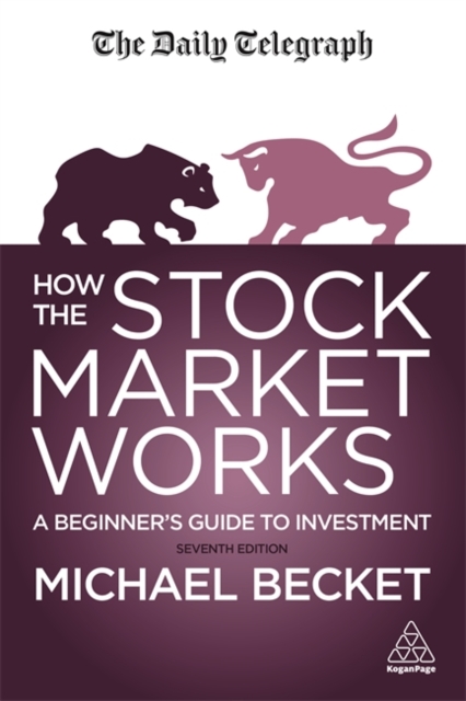 How The Stock Market Works : A Beginner's Guide to Investment, Paperback / softback Book