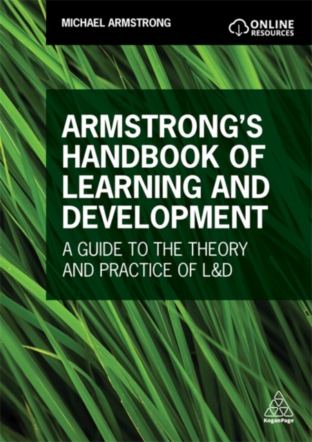 Armstrong's Handbook of Learning and Development : A Guide to the Theory and Practice of L&D, Paperback / softback Book