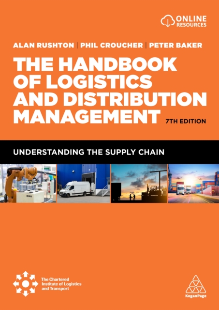 The Handbook of Logistics and Distribution Management : Understanding the Supply Chain, EPUB eBook