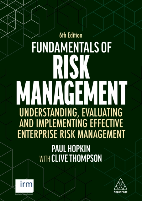 Fundamentals of Risk Management : Understanding, Evaluating and Implementing Effective Enterprise Risk Management, EPUB eBook