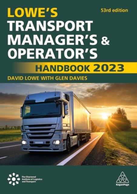 Lowe's Transport Manager's and Operator's Handbook 2023, Paperback / softback Book