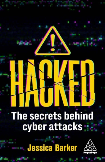 Hacked : The Secrets Behind Cyber Attacks, EPUB eBook