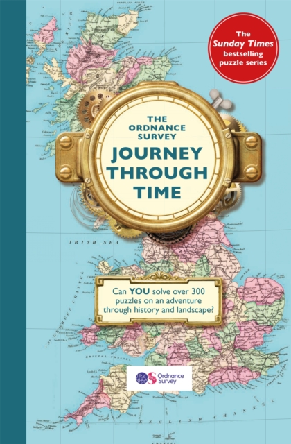 The Ordnance Survey Journey Through Time : From the Sunday Times bestselling puzzle series!, Paperback / softback Book