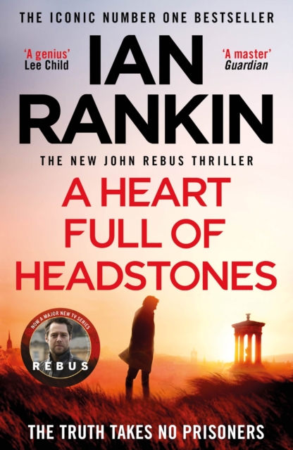 A Heart Full of Headstones : The #1 bestselling series that inspired BBC One’s REBUS, Paperback / softback Book
