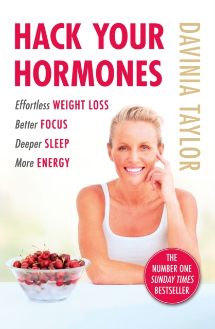 Hack Your Hormones : The Number One Sunday Times Bestseller, EPUB eBook